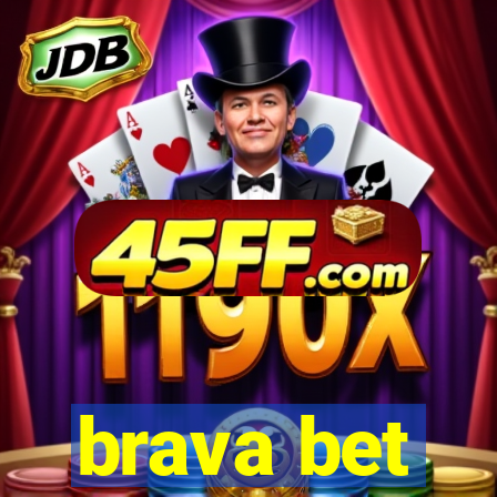 brava bet